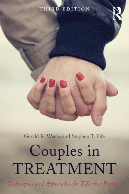 Stephen T. Fife, Gerald R. Weeks - Couples in Treatment, E-bok
