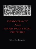 Democracy and Arab Political Culture