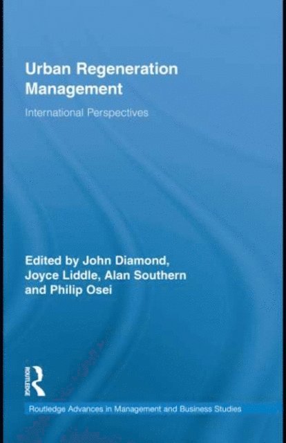 Philip Osei, Alan Southern, Joyce Liddle, John Diamond - Urban Regeneration Management, E-bok