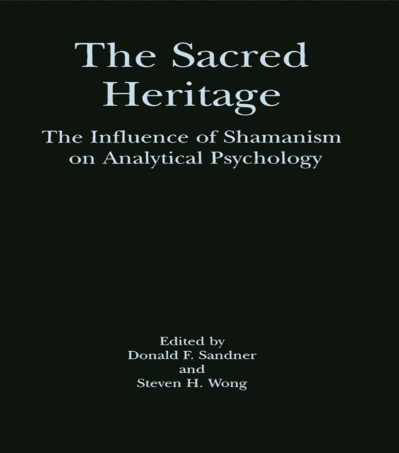 Steven H. Wong, Donald F. Sandner - Sacred Heritage, E-bok. Tillgänglighet: Lägg i varukorg