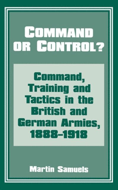 Martin Samuels, Dr Martin Samuels - Command or Control?, E-bok