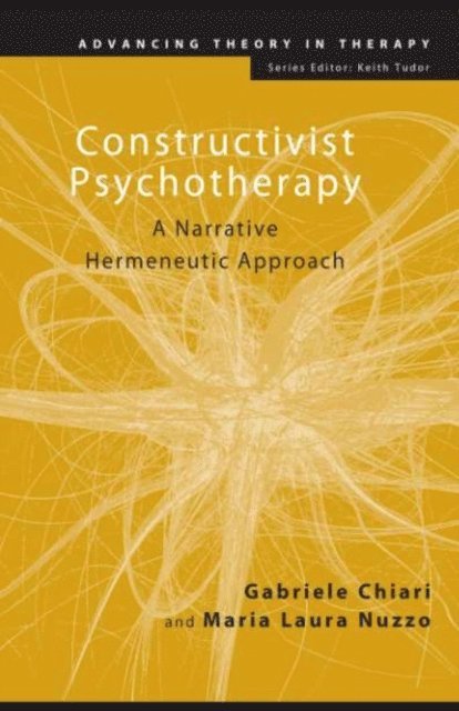 Maria Laura Nuzzo, Gabriele Chiari - Constructivist Psychotherapy, E-bok