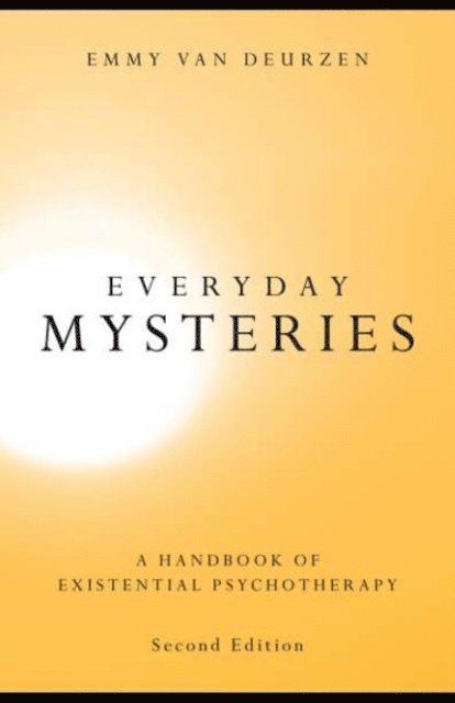 Emmy van Deurzen - Everyday Mysteries, E-bok