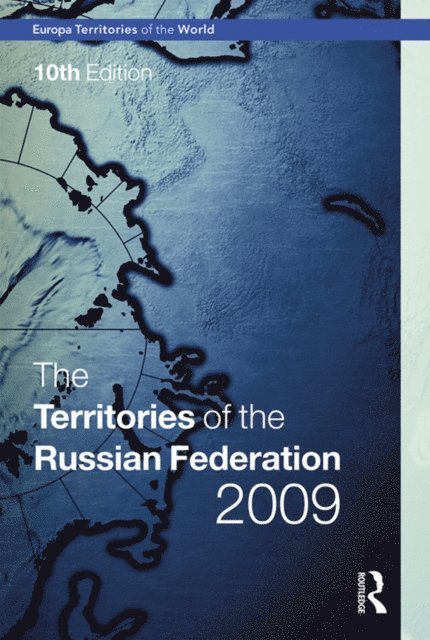 Europa Publications - Territories of the Russian Federation 2009, E-bok