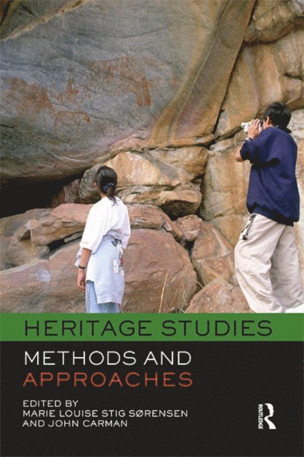 John Carman, Marie Louise Stig Sorensen - Heritage Studies, E-bok