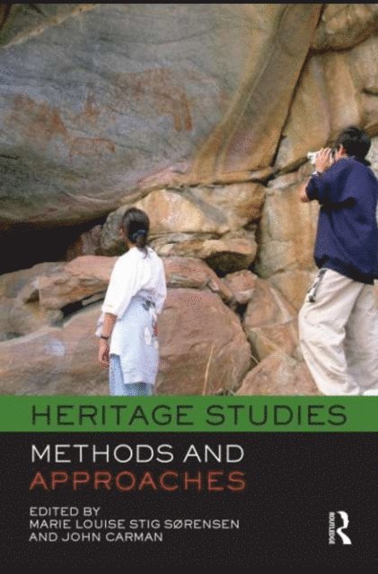 John Carman, Marie Louise Stig Sorensen - Heritage Studies, E-bok