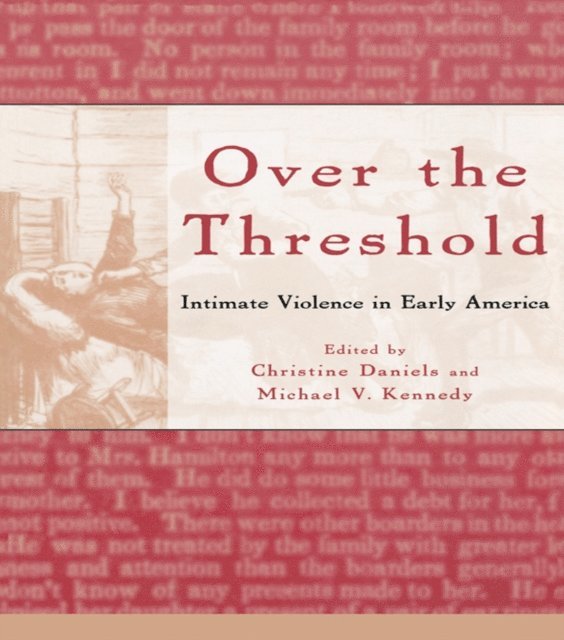Michael V. Kennedy, Christine Daniels - Over the Threshold, E-bok