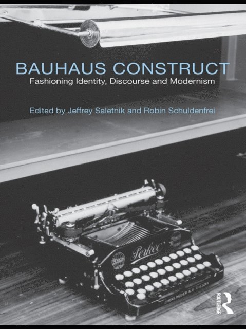 Robin Schuldenfrei, Jeffrey Saletnik - Bauhaus Construct, E-bok