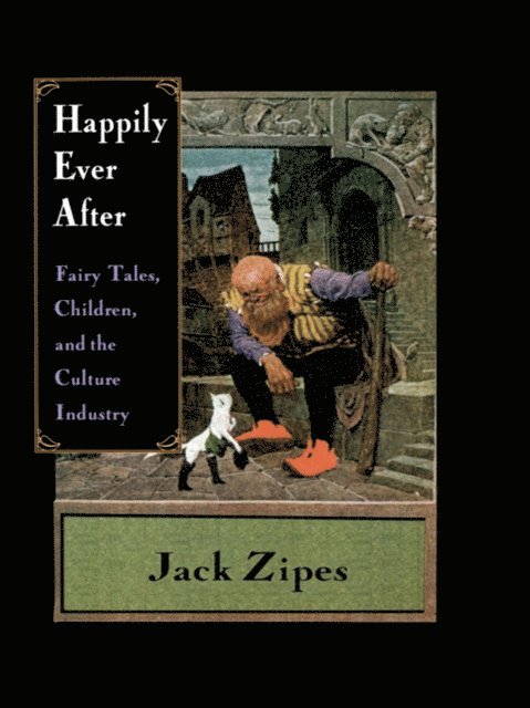 Jack Zipes - Happily Ever After, E-bok