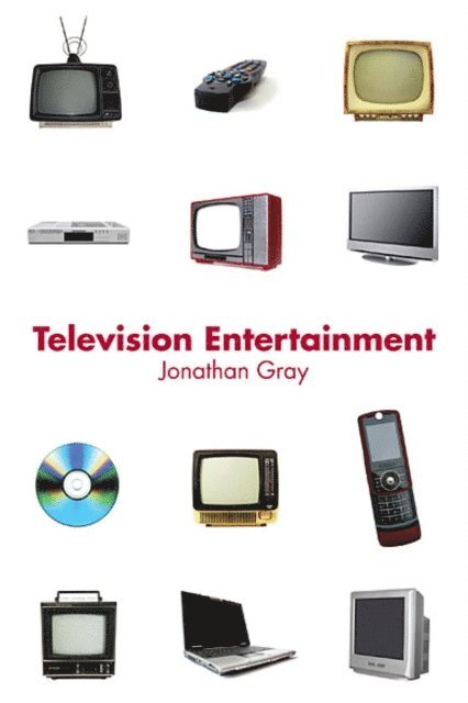 Jonathan Gray - Television Entertainment, E-bok
