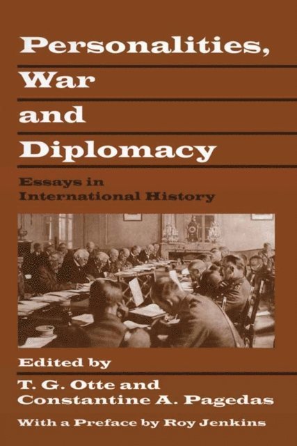 C. Pagedas, T.G. Otte - Personalities, War and Diplomacy, E-bok