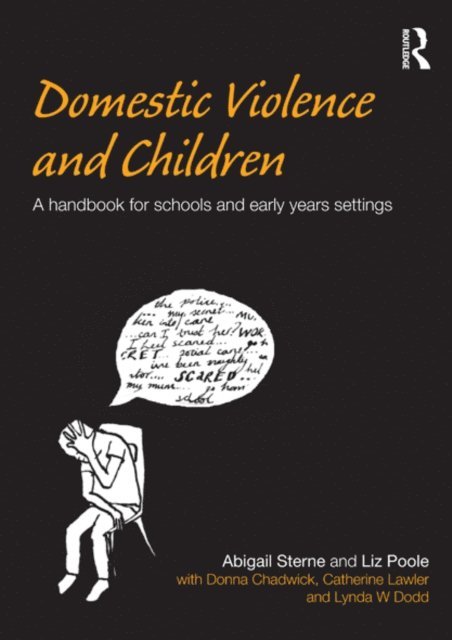 Liz Poole, Abigail Sterne - Domestic Violence and Children, E-bok