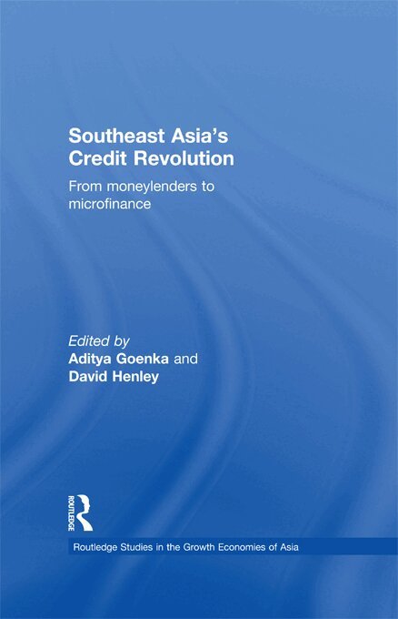 Aditya Goenka, David Henley - Southeast Asia's Credit Revolution, E-bok