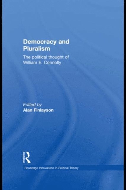 Alan Finlayson - Democracy and Pluralism, E-bok