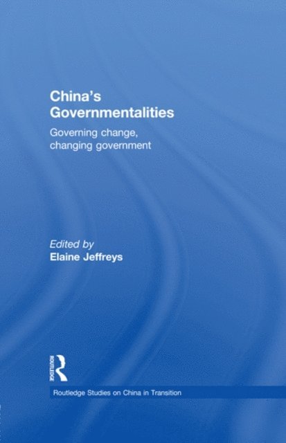 Elaine Jeffreys - China's Governmentalities, E-bok