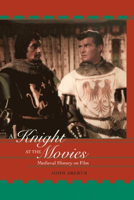 John Aberth - Knight at the Movies, E-bok