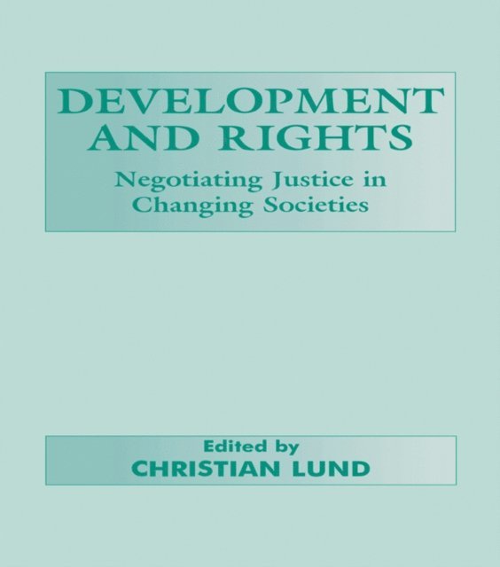 Christian Lund - Development and Rights, E-bok