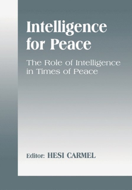 Hesi Carmel - Intelligence for Peace, E-bok