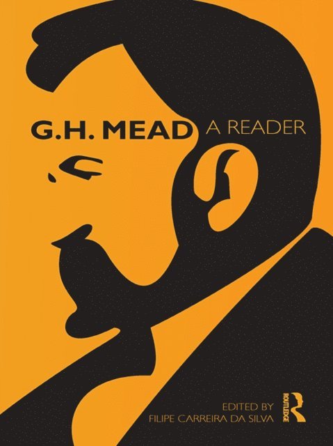G. H. Mead, Filipe Carreira da Silva - G.H. Mead, E-bok
