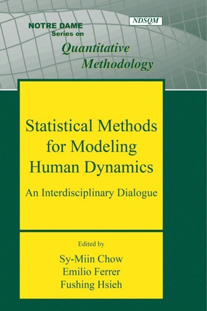 Fushing Hsieh, Emilio Ferrer, Sy-Miin Chow - Statistical Methods for Modeling Human Dynamics, E-bok