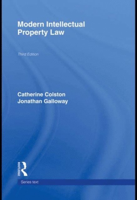 Aisling McMahon, Andrew Griffiths, Daithi Mac Sithigh, Jonathan Galloway - Modern Intellectual Property Law, E-bok