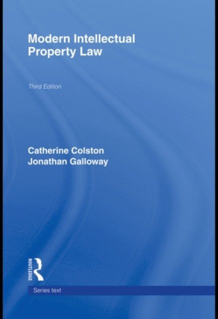 Aisling McMahon, Andrew Griffiths, Daithi Mac Sithigh, Jonathan Galloway - Modern Intellectual Property Law, E-bok
