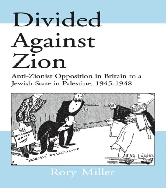 Rory Miller - Divided Against Zion, E-bok