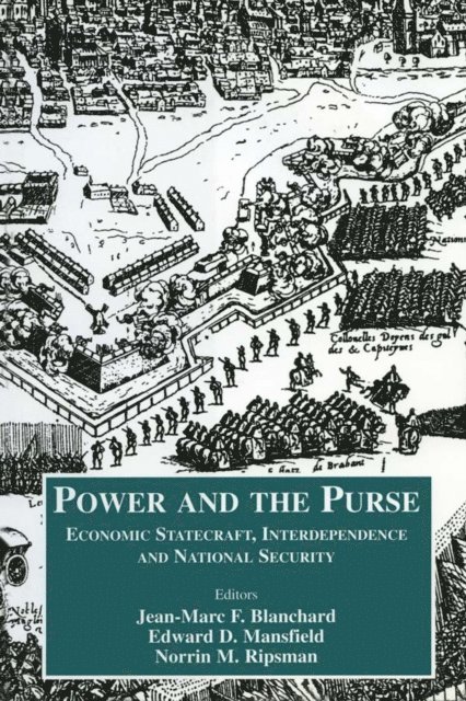 Norrin M. Ripsman, Edward D. Mansfield, Jean-Marc F. Blanchard - Power and the Purse, E-bok