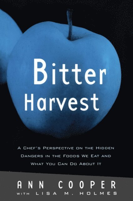 Lisa M. Holmes, Ann Cooper - Bitter Harvest, E-bok