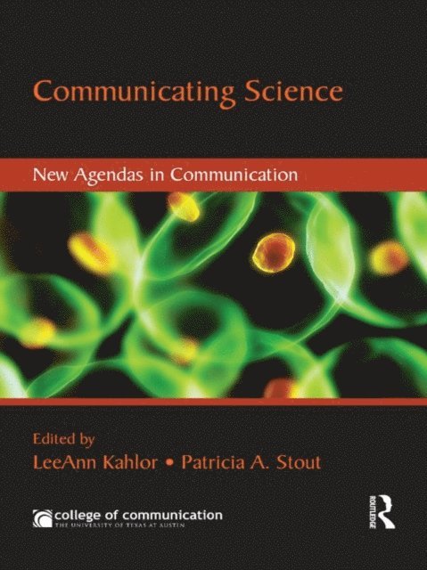 Patricia Stout, LeeAnn Kahlor - Communicating Science, E-bok