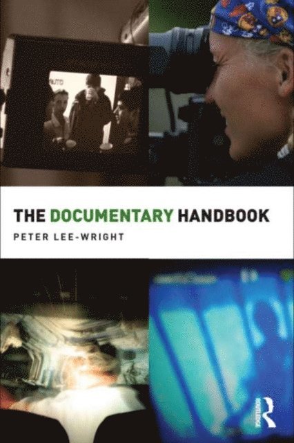 Peter Lee-Wright - Documentary Handbook, E-bok