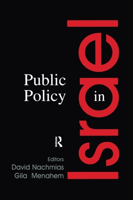 Gila Menahem, David Nachmias - Public Policy in Israel, E-bok