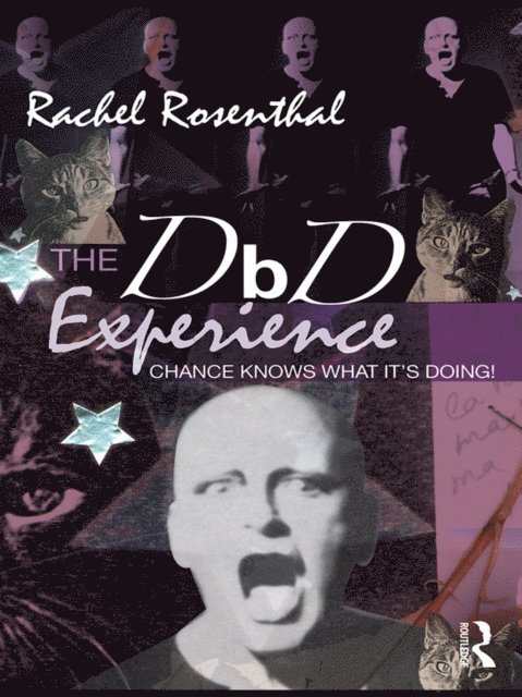 Rachel Rosenthal, Kate Noonan - DbD Experience, E-bok