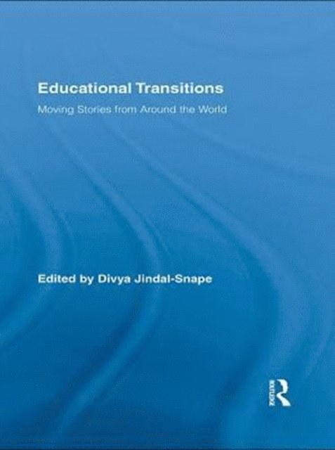 Divya Jindal-Snape - Educational Transitions, E-bok