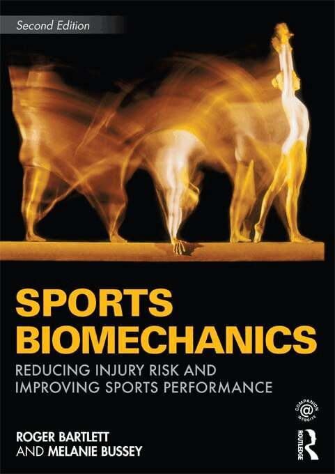 Roger Bartlett, Melanie Bussey - Sports Biomechanics, E-bok