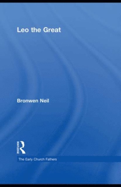 Bronwen Neil - Leo the Great, E-bok