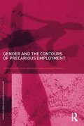 Gender and the Contours of Precarious Employment