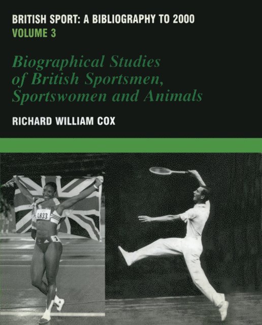 Richard Cox - British Sport - a Bibliography to 2000, E-bok