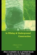 Ground Support in Mining and Underground Construction