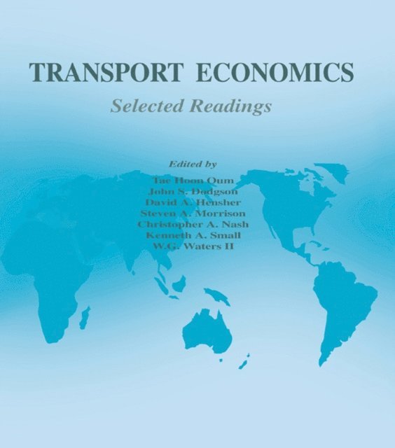 Tae Hoon Oum - Transport Economics, E-bok