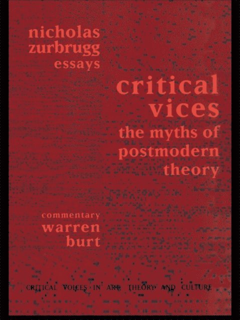 Warren Burt, Nicholas Zurbrugg - Critical Vices, E-bok
