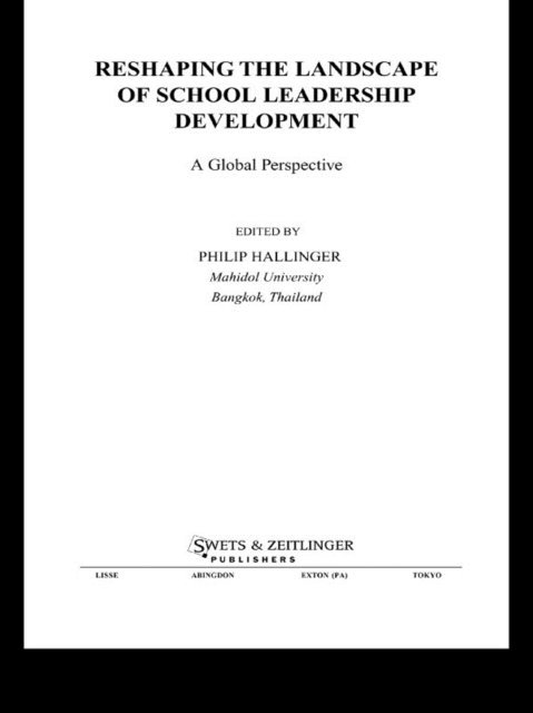 Philip Hallinger - Reshaping the Landscape of School Leadership Development, E-bok