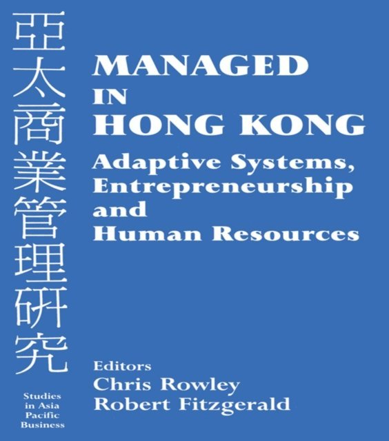 Chris Rowley, Robert Fitzgerald - Managed in Hong Kong, E-bok