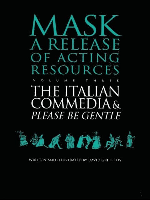 David Griffiths - Italian Commedia and Please be Gentle, E-bok