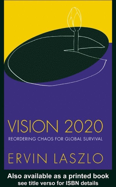 Ervin Laszlo - Vision 2020, E-bok