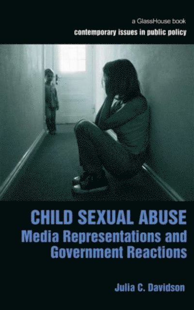 Julia Davidson - Child Sexual Abuse, E-bok
