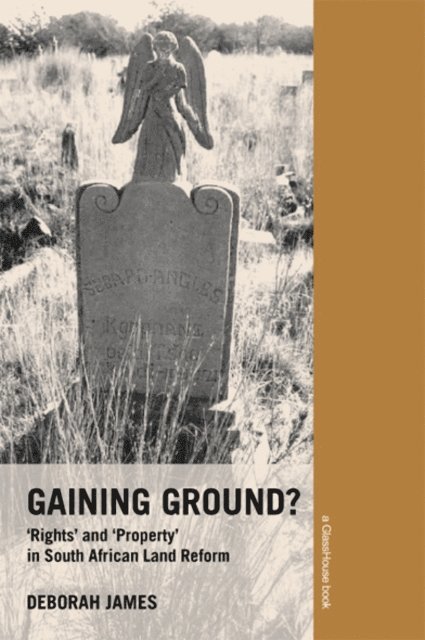 Deborah James - Gaining Ground?, E-bok