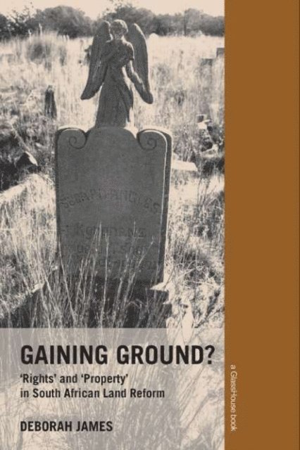 Deborah James - Gaining Ground?, E-bok