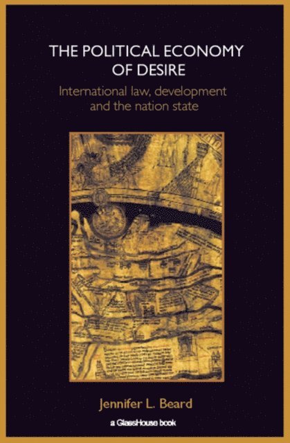 Jennifer Beard - Political Economy of Desire, E-bok