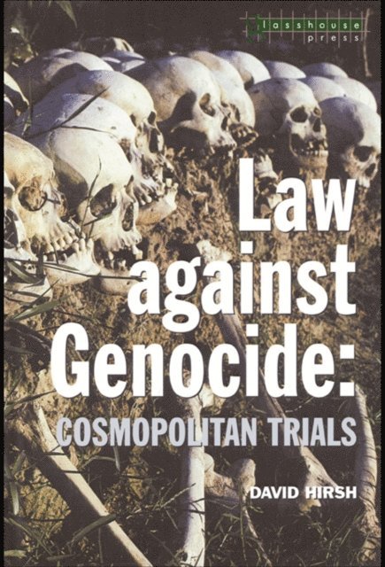 David Hirsh - Law Against Genocide, E-bok